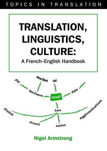 Beispielbild fr Translation, Linguistics, Culture: A French-English Handbook: 27 (Topics in Translation) zum Verkauf von WorldofBooks