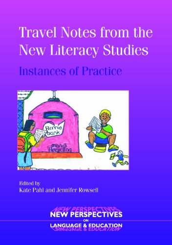 Beispielbild fr Travel Notes from the New Literacy Studies: Instances of Practice (New Perspectives on Language and Education, 4) zum Verkauf von BooksRun