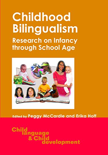 Imagen de archivo de Childhood Bilingualism: Research on Infancy through School Age (Child Language and Child Development) a la venta por Chiron Media