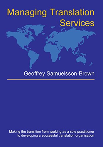 9781853599132: Managing Translation Services: 32 (Topics in Translation)