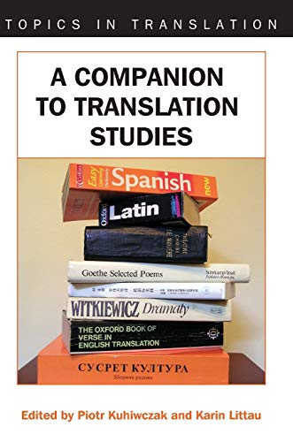 9781853599576: A Companion to Translation Studies (Topics in Translation): 34