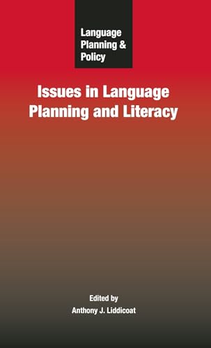 9781853599774: Language Planning and Policy: Issues in Language Planning and Literacy (Language Planning and Policy, 5)