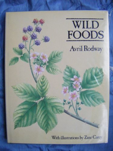 Beispielbild fr Wild Foods zum Verkauf von WorldofBooks