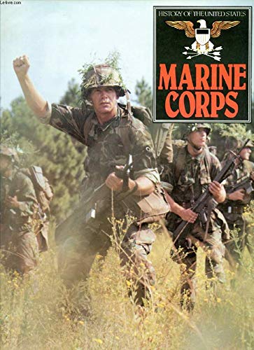 Beispielbild fr History of the Marine Corps zum Verkauf von ThriftBooks-Atlanta