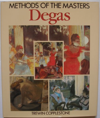 Imagen de archivo de Methods of the Masters: Degas a la venta por HPB-Diamond