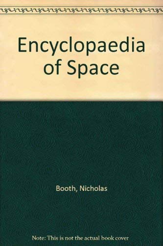 Imagen de archivo de Encyclopaedia of Space a la venta por WorldofBooks