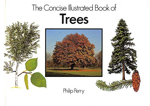 Imagen de archivo de Concise Illustrated Book of Trees a la venta por Better World Books