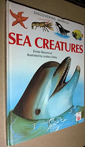 Imagen de archivo de Discovering Animals: Sea Creatures a la venta por Wonder Book