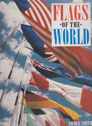 Beispielbild fr Flags of the World zum Verkauf von Better World Books