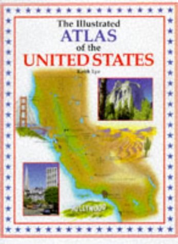 Stock image for Illustrated Atlas of the United States for sale by Your Online Bookstore