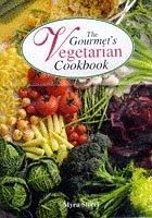 Imagen de archivo de The Gourmet's Vegetarian Cookbook a la venta por AwesomeBooks