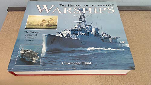 The History of the World's Warships