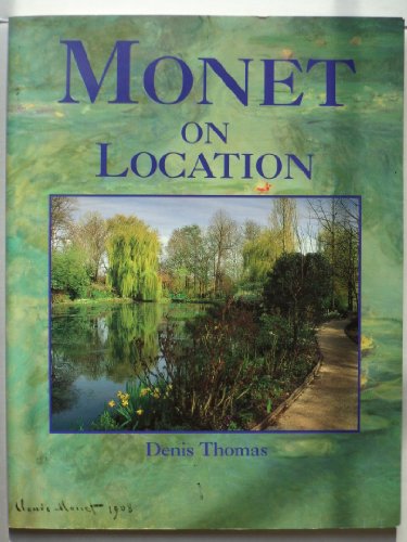 Stock image for Monet on Location for sale by MusicMagpie