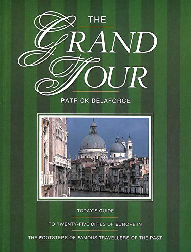 Stock image for The Grand Tour for sale by WorldofBooks