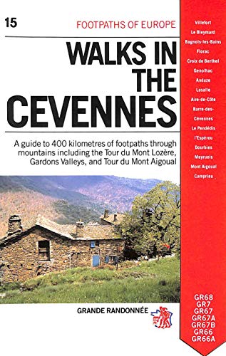 Stock image for Walks in the Cevennes (Footpaths of Europe) for sale by Wonder Book