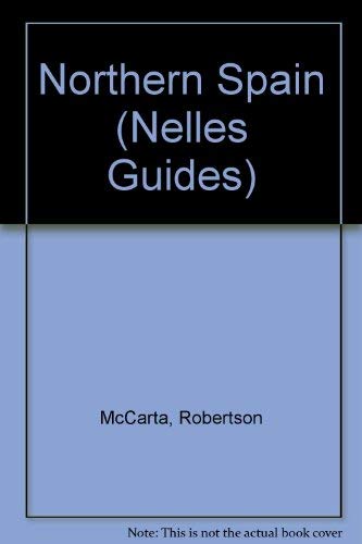 9781853652547: Northern Spain (Nelles Guides) [Idioma Ingls]
