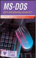 Imagen de archivo de MS-DOS Up to and Including Version 6.2 (Prisma Computer Course) a la venta por WorldofBooks