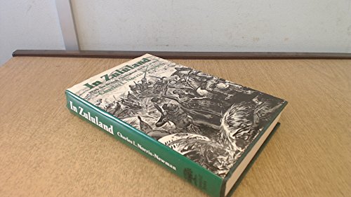 Stock image for In Zululand with the British Throughout the War of 1879 for sale by WorldofBooks