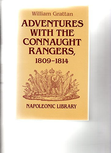 Stock image for Adventures with the Connaught Rangers 1809-1814 for sale by COLLINS BOOKS