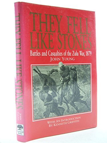 Stock image for They Fell Like Stones: Battles and Casualties of the Zulu War, 1879 for sale by CARDINAL BOOKS  ~~  ABAC/ILAB