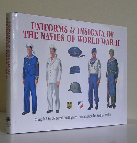 Stock image for Uniforms and Insignia of the Navies of World War Two for sale by WorldofBooks