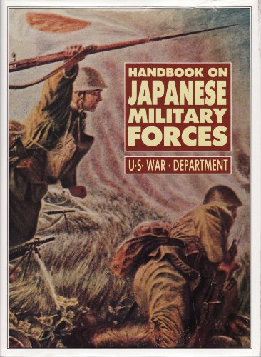 Stock image for Handbook on Japanese Military Forces for sale by Front Cover Books
