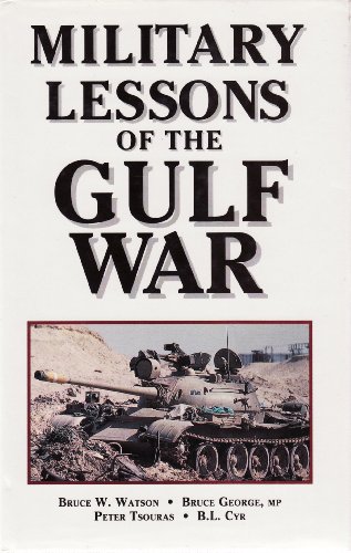 Stock image for Military Lessons of the Gulf War for sale by Better World Books: West