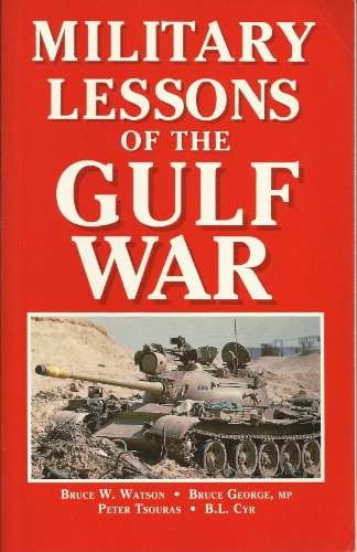 Imagen de archivo de Military Lessons of the Gulf War a la venta por Wonder Book