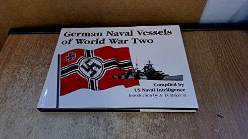 Imagen de archivo de German Naval Vessels Of World War Two. August 1942 a la venta por G. L. Green Ltd