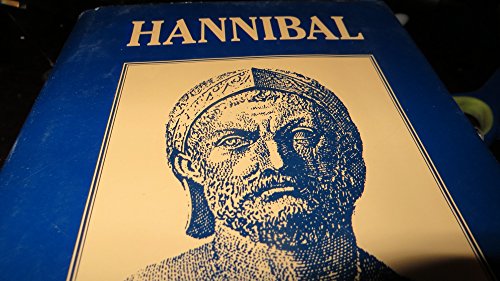 Imagen de archivo de Hannibal: A History of the Art of War Among the Carthaginians and Romans Down to the Battle of Pydna, 168 BC, with a Detailed Account of the Second Punic War a la venta por WorldofBooks