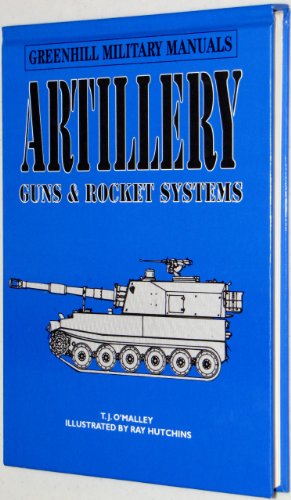 Beispielbild fr Artillery : Guns and Rocket Systems zum Verkauf von Better World Books: West