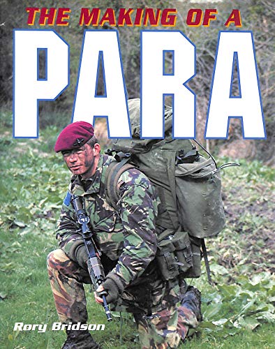 Stock image for The Making Of A Para for sale by WorldofBooks