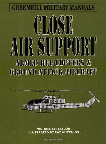 Stock image for Close Air Support (Greenhill Military Manuals) for sale by HPB-Movies