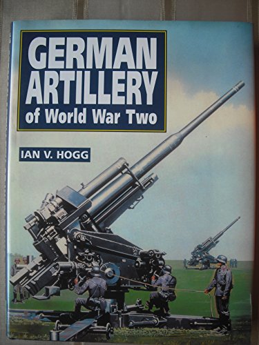 9781853672613: German Artillery of World War Two