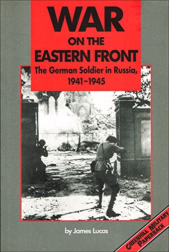 Beispielbild fr War on the Eastern Front, 1941-1945: The German Soldier in Russia zum Verkauf von Wonder Book