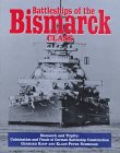 9781853673207: Battleships of the Bismarck Class: Bismarck and Tirpitz, culmination and finale of German battleship construction