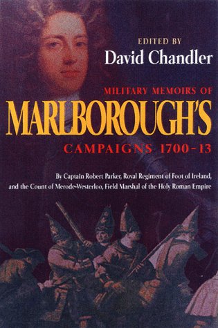 Imagen de archivo de Military Memoirs of Marlborough's Campaigns, 1702-1712 a la venta por Better World Books