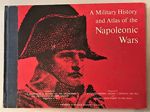 9781853673467: A Military History and Atlas of the Napoleonic Wars