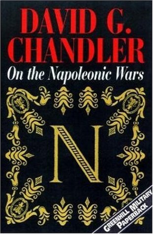 Beispielbild fr On The Napoleonic Wars (Napoleonic Library) zum Verkauf von Aladdin Books