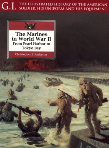 Stock image for The Marines In World War II : From Pearl Harbor to Tokyo Bay for sale by Better World Books: West