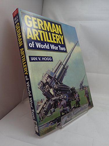 9781853674808: German Artillery of World War II (Greenhill Military Paperback S.)