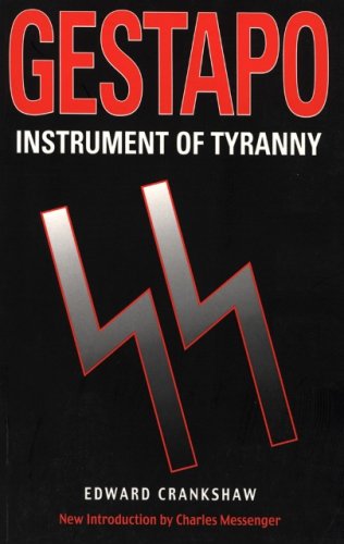 Stock image for Gestapo : Instrument of Tyranny for sale by Better World Books: West