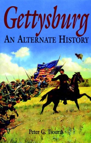 9781853674822: Gettysburg: an Alternate History