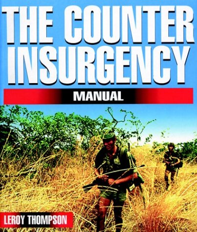 Beispielbild fr Counter-Insurgency Manual zum Verkauf von Better World Books