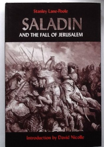 Beispielbild fr Saladin and the Fall of Jerusalem zum Verkauf von Books From California