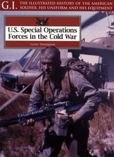 Beispielbild fr U.S. Special Operations Forces in the Cold War (G.I. Series) zum Verkauf von Books From California