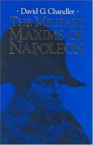 9781853675126: The Miltary Maxims of Napoleon