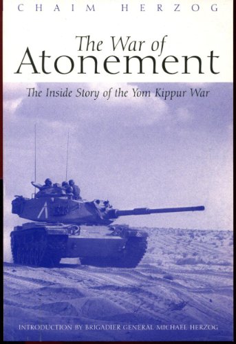 9781853675690: The War of Atonement: The Inside Story of the Yom Kippur War (Greenhill Military Paperback)
