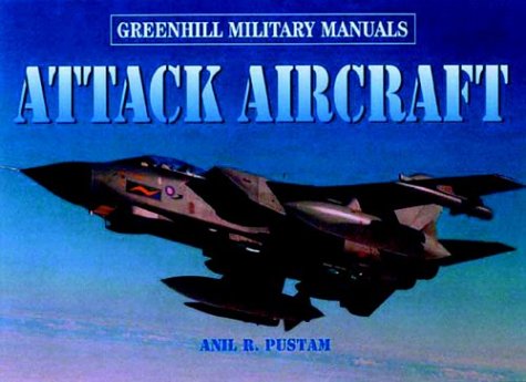 Stock image for Attack Aircraft (Greenhill Military Manuals) for sale by SecondSale