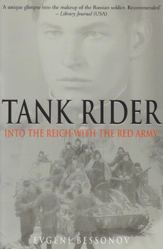 Imagen de archivo de Tank Rider: Into the Reich with the Red Army a la venta por WorldofBooks